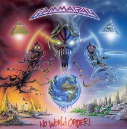 Gamma Ray : No World Order!